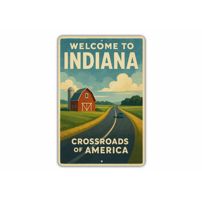 Welcome To Indiana Crossroads Of America Sign