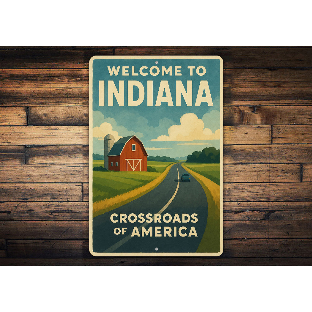 Welcome To Indiana Crossroads Of America Sign