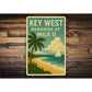 Key West Paradise Found At Mile 0 Sign