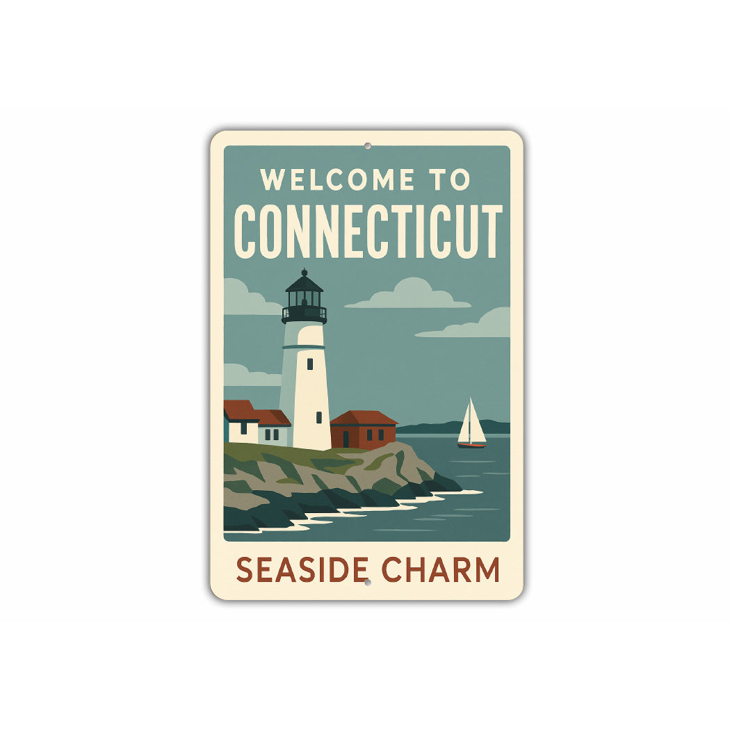 Welcome To Connecticut Seaside Charm Sign