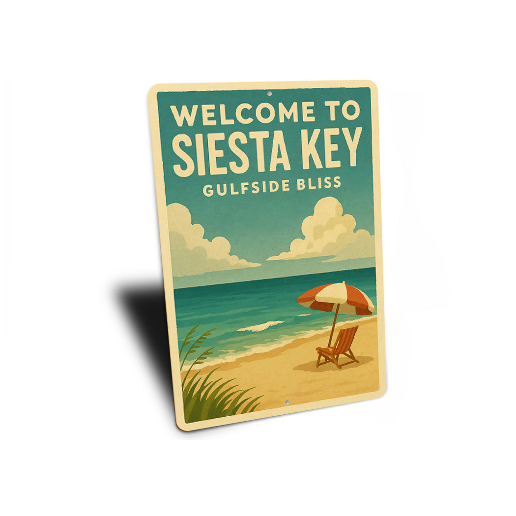 Welcome To Siesta Key Gulfside Bliss Sign