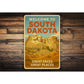 Welcome To South Dakota Great Faces Great Places Sign