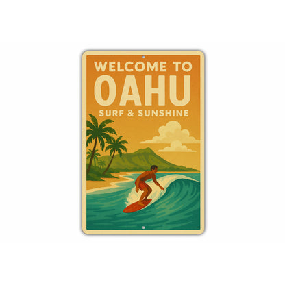 Welcome To Oahu Surf And Sunshine Sign