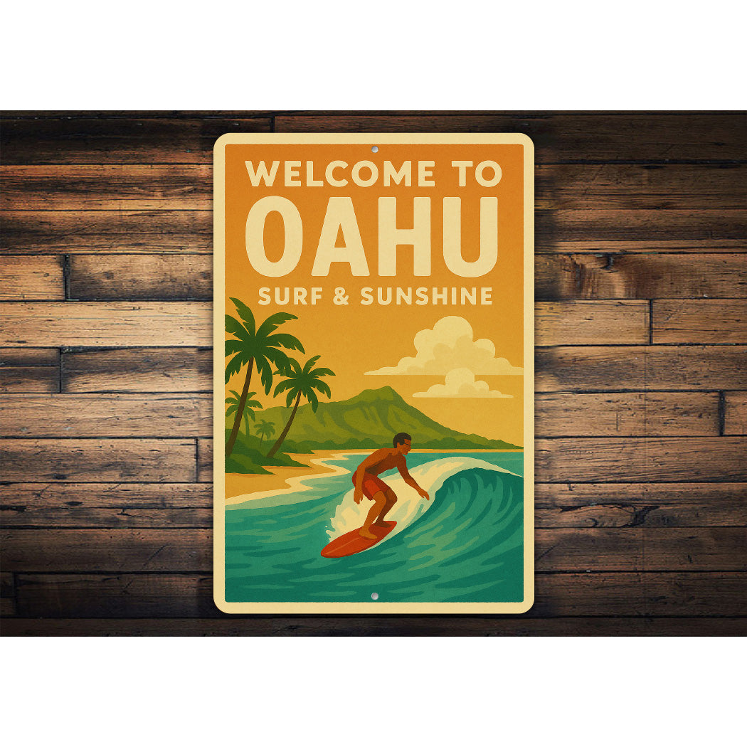 Welcome To Oahu Surf And Sunshine Sign