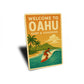 Welcome To Oahu Surf And Sunshine Sign
