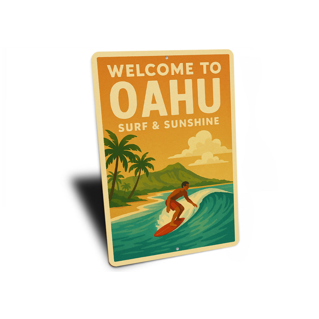 Welcome To Oahu Surf And Sunshine Sign