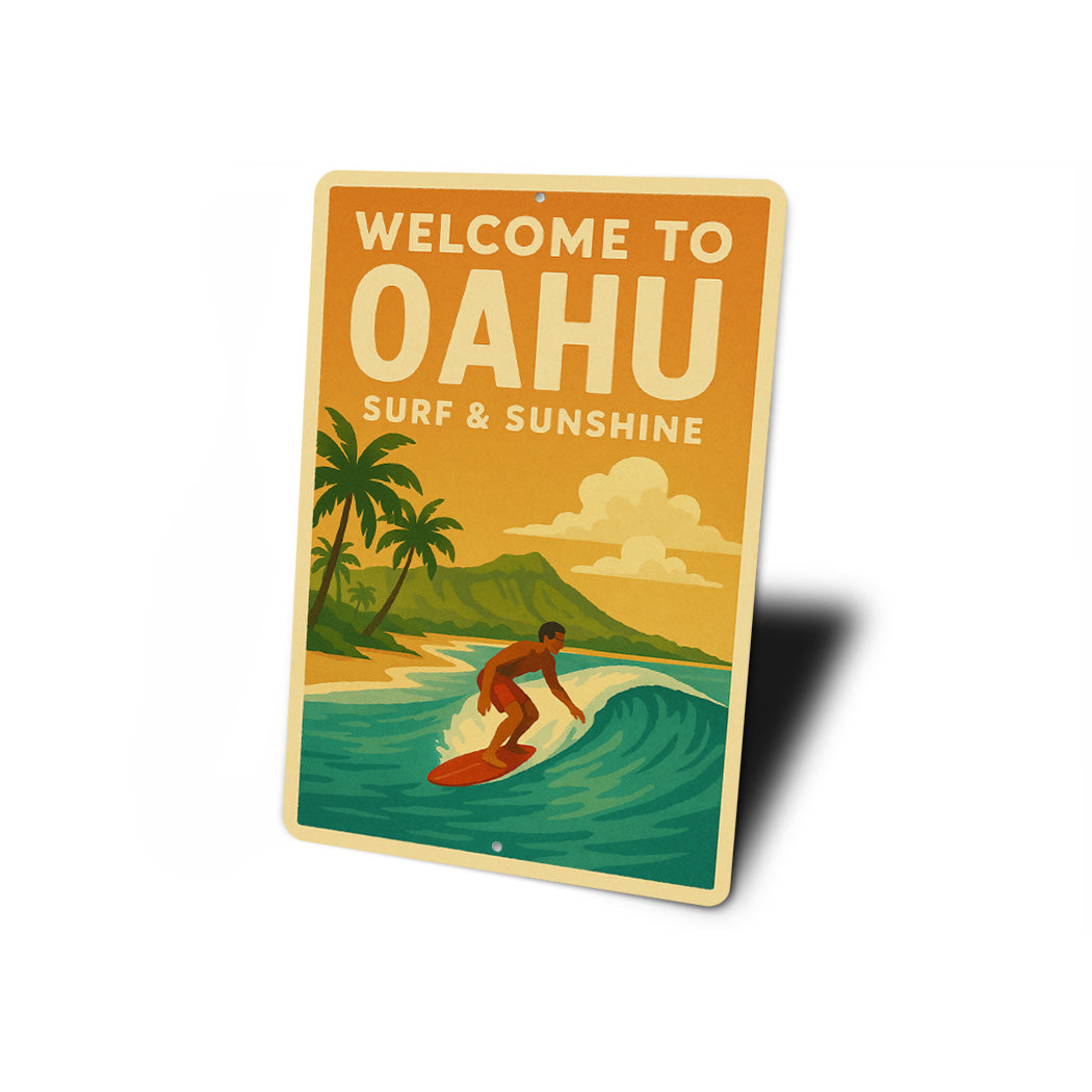 Welcome To Oahu Surf And Sunshine Sign