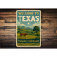 Welcome To Texas The Lone Star State Sign
