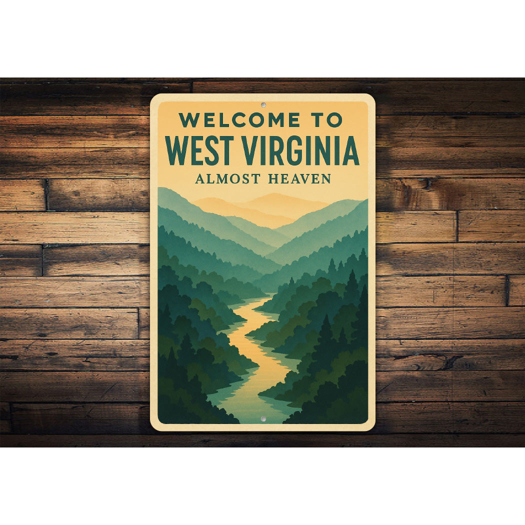 Welcome To West Virginia Almost Heaven Sign