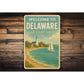 Welcome To Delaware The First State Sign