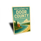 Welcome To Door County Coastal Wisconsin Charm Sign