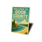 Welcome To Door County Coastal Wisconsin Charm Sign