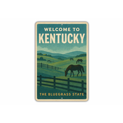 Welcome To Kentucky The Bluegrass State