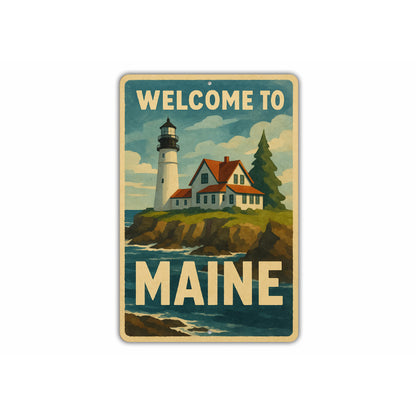 Welcome To Maine Lighthouse Sign