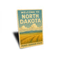 Welcome To North Dakota Peace Garden State Sign