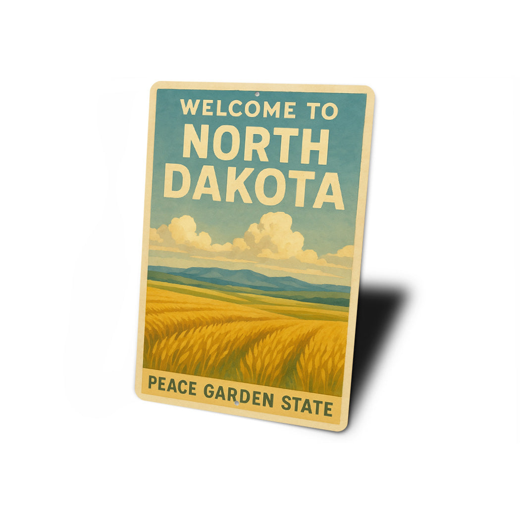 Welcome To North Dakota Peace Garden State Sign
