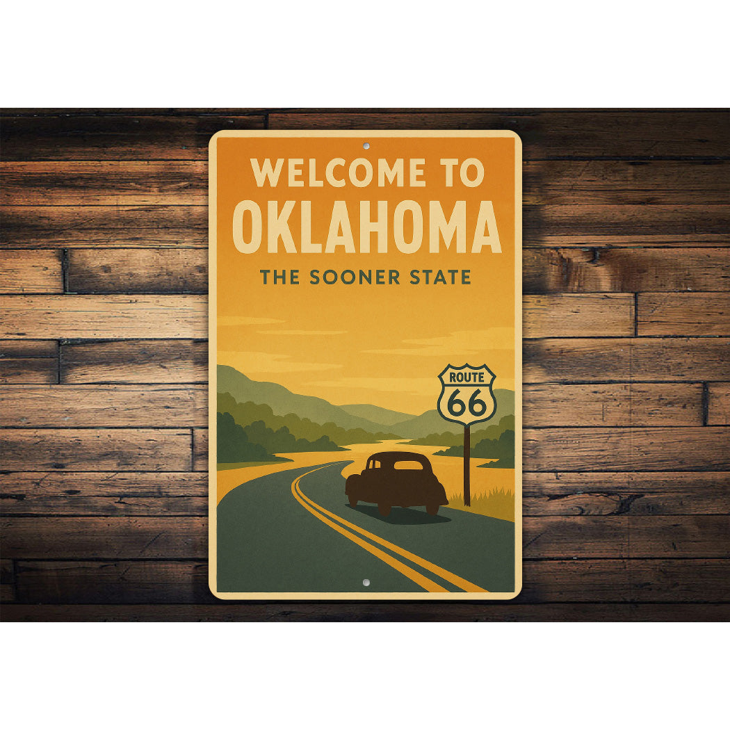 Welcome To Oklahoma The Sooner State Sign