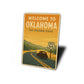 Welcome To Oklahoma The Sooner State Sign