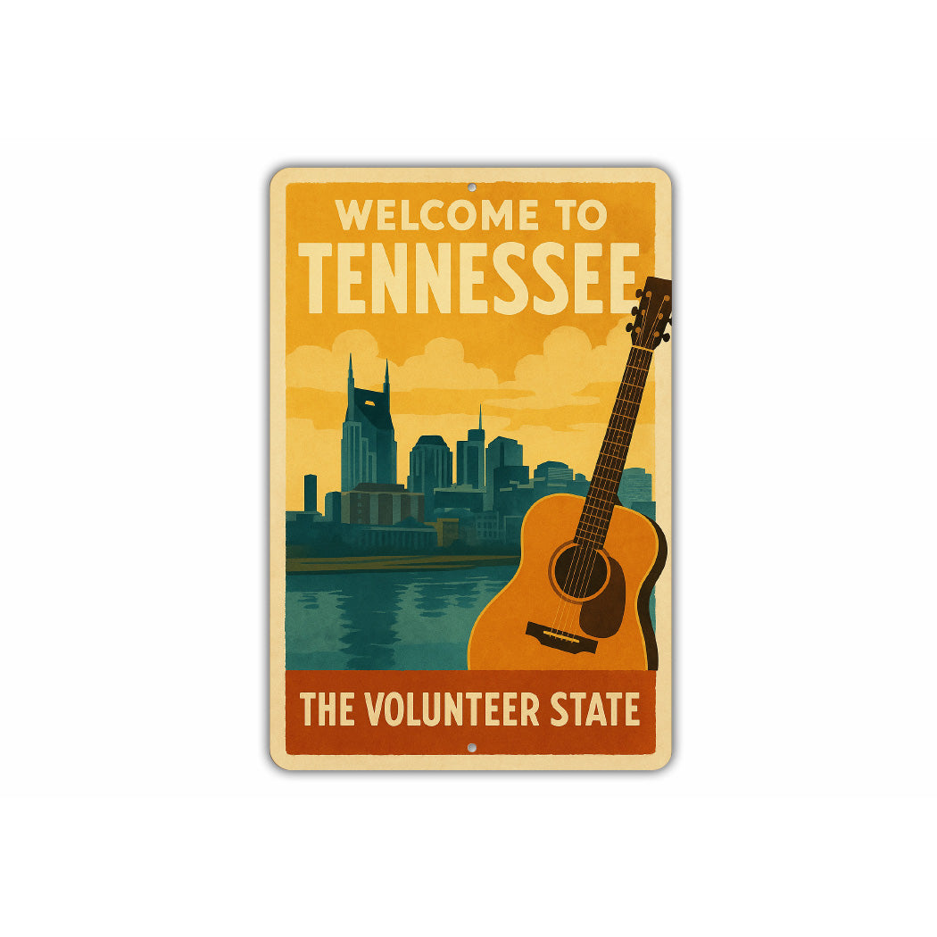Welcome To Tennessee The Volunteer State Sign