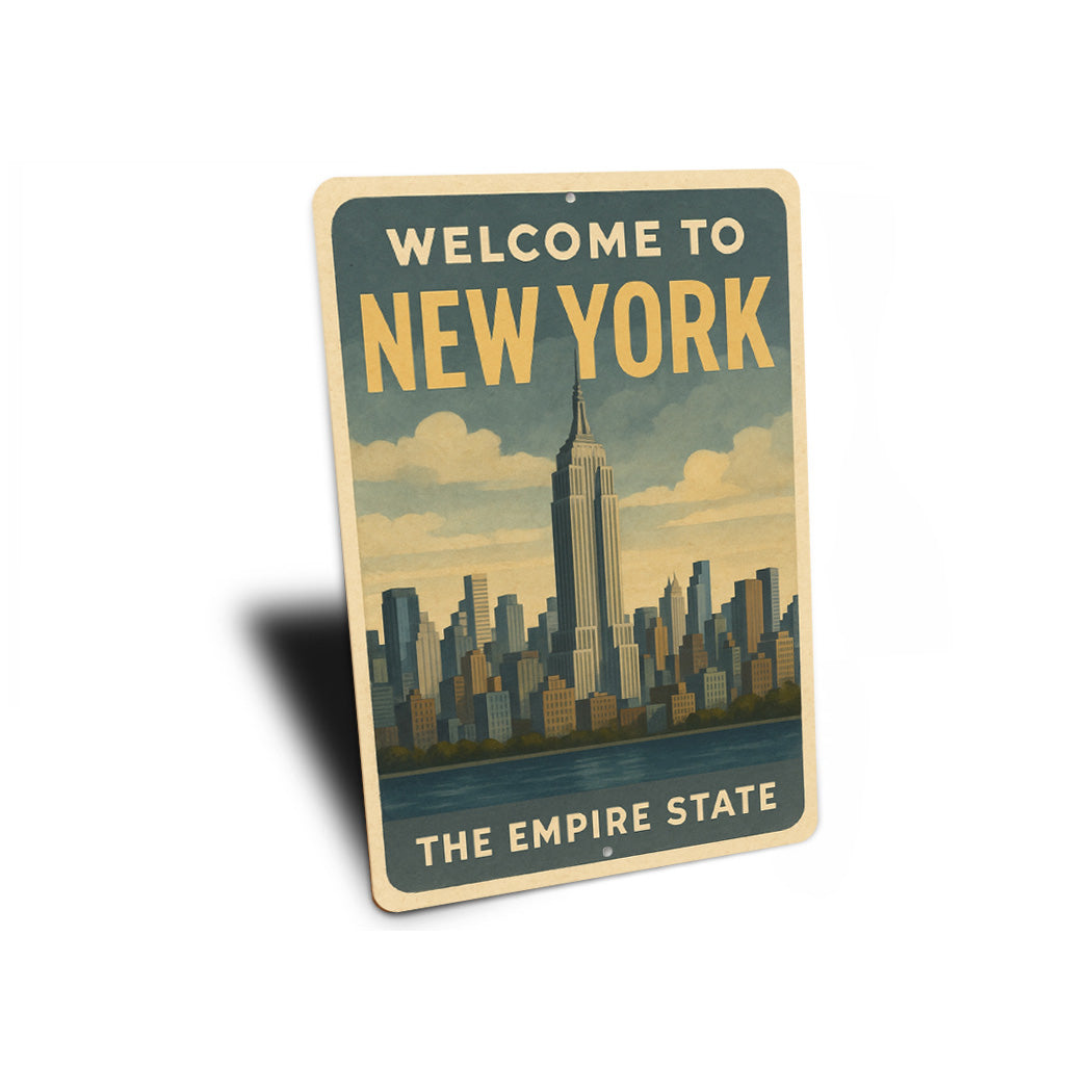 Welcome To New York The Empire State Sign