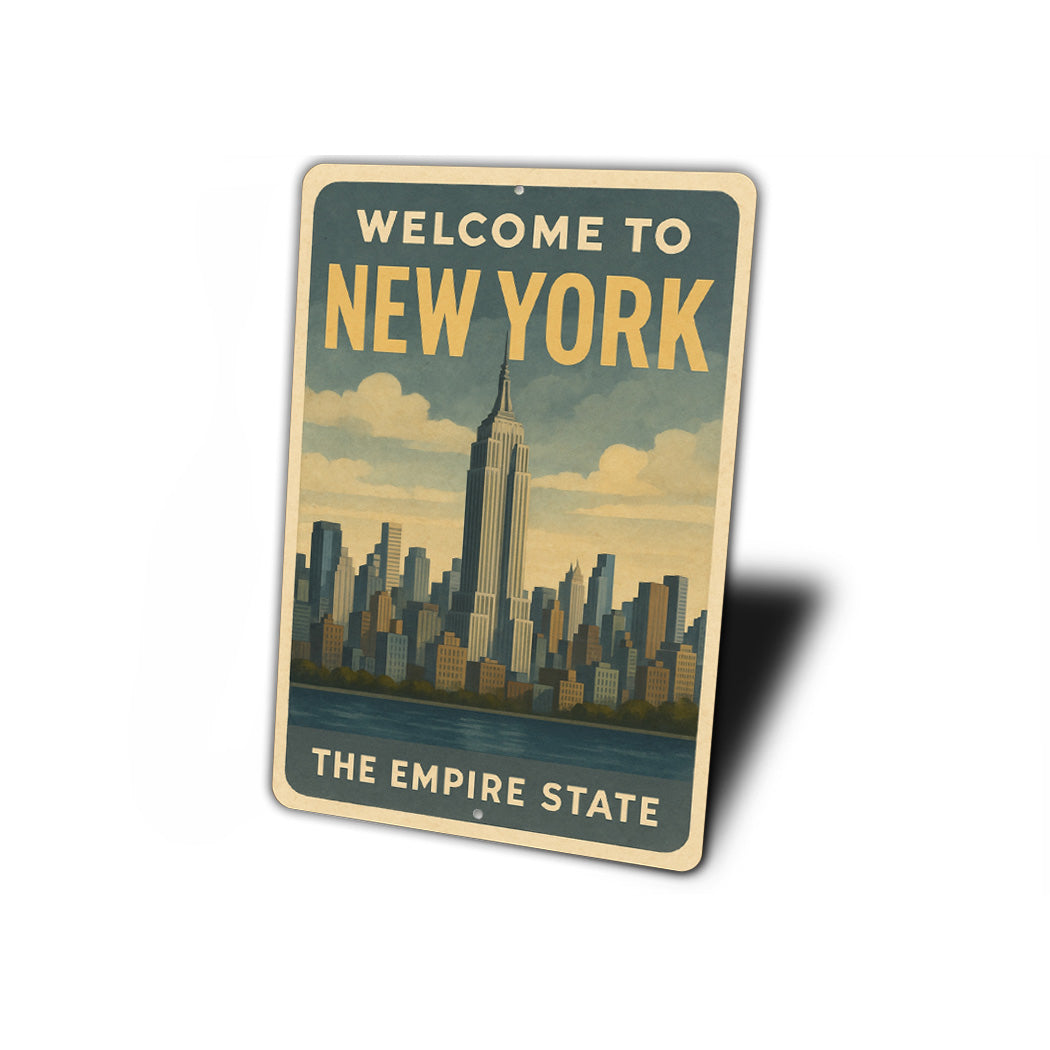 Welcome To New York The Empire State Sign