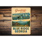 Greetings From The Mountains Blue Ridge Georgia Sign
