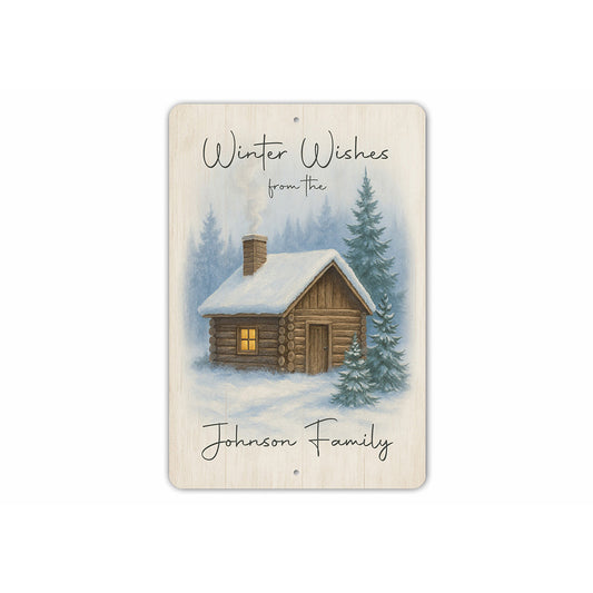 Winter Wishes From The Johnson Family Wood Cabin Sign