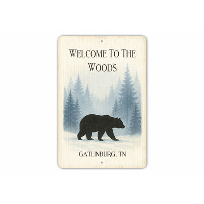 Bear Welcome to the Woods Gatlinburg Tennessee Sign