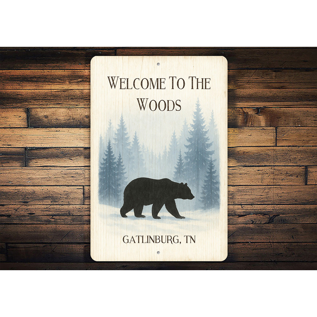 Bear Welcome to the Woods Gatlinburg Tennessee Sign