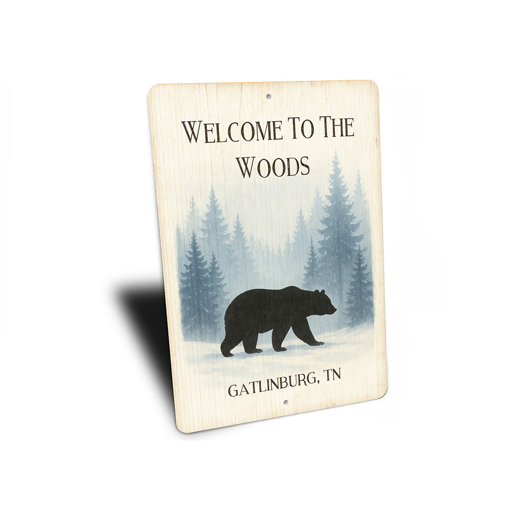 Bear Welcome to the Woods Gatlinburg Tennessee Sign
