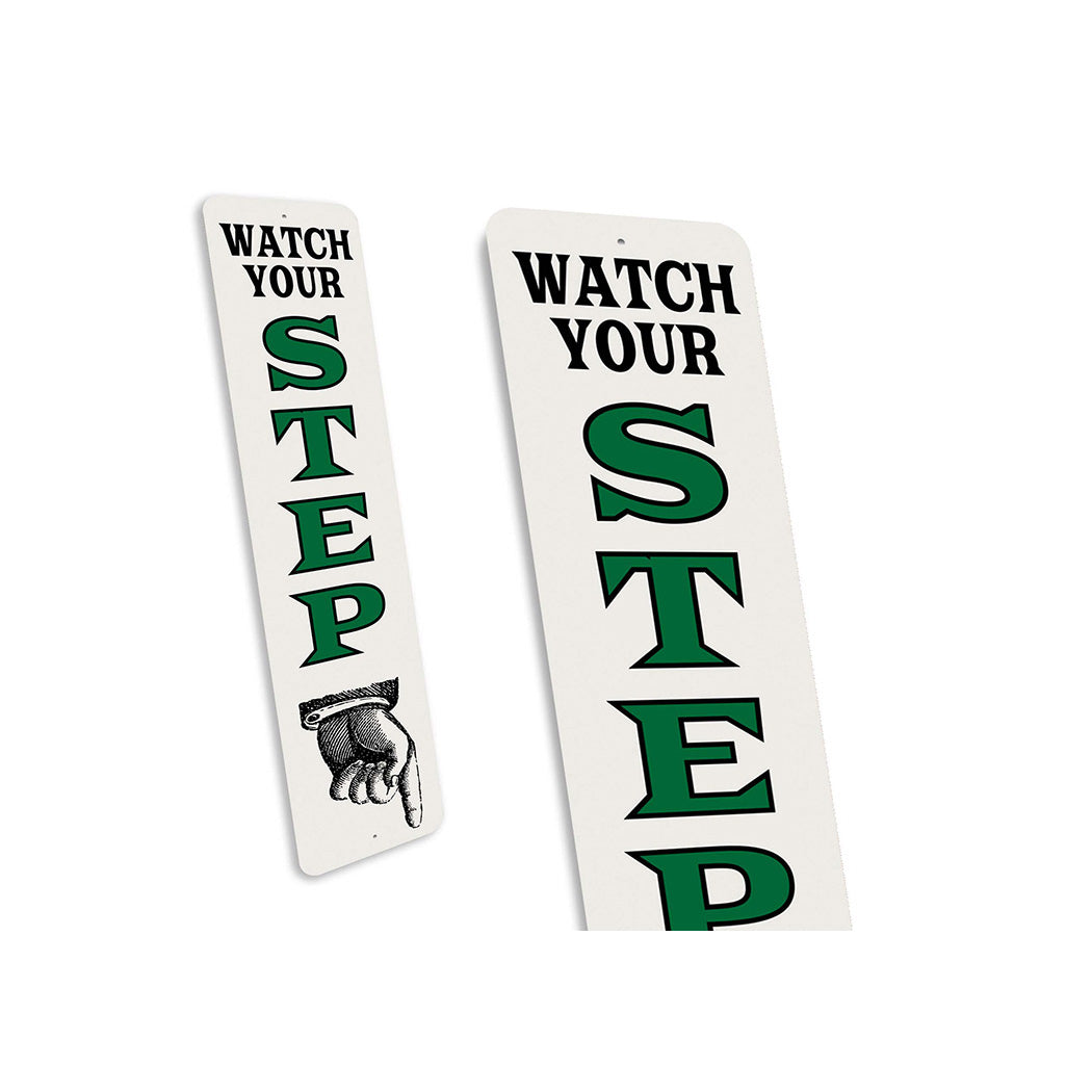 Vertical Watch Your Step Pointing Hand Sign
