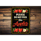 Please Do Not Pick The Apples Sign