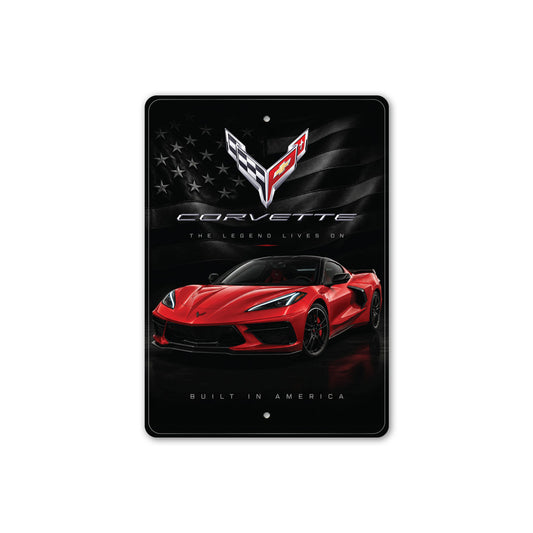 Corvette The Legend Lives On Built In America Sign