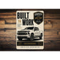 Chevy Silverado Truck American Workwear Built To Work Sign