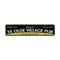 Ye Olde Village Pub Sign