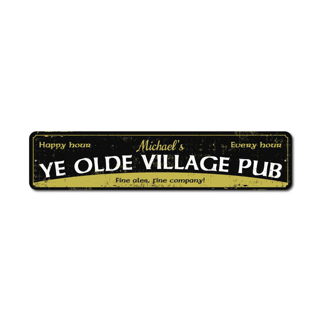 Ye Olde Village Pub Metal Sign