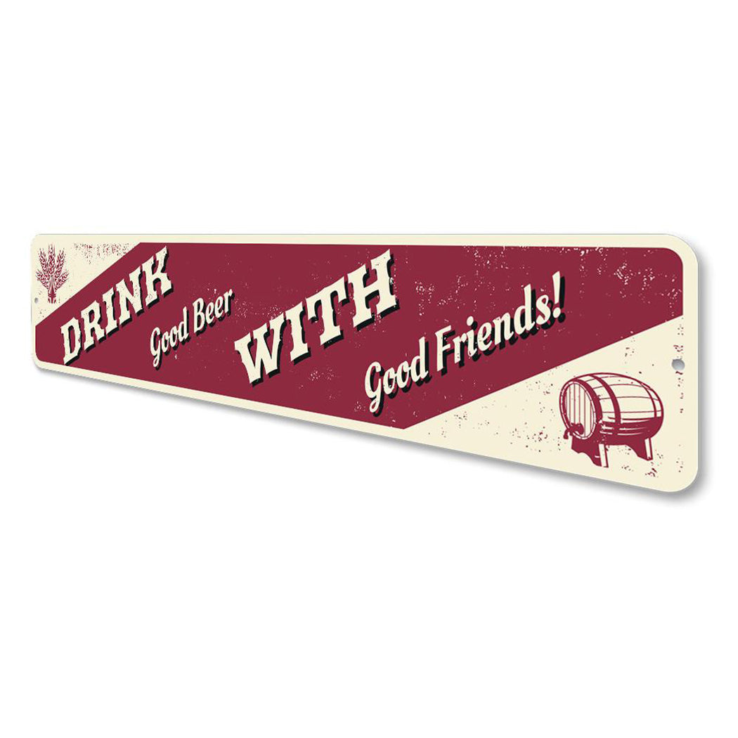 Drink With Friends Sign