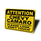 Attention Car Sign