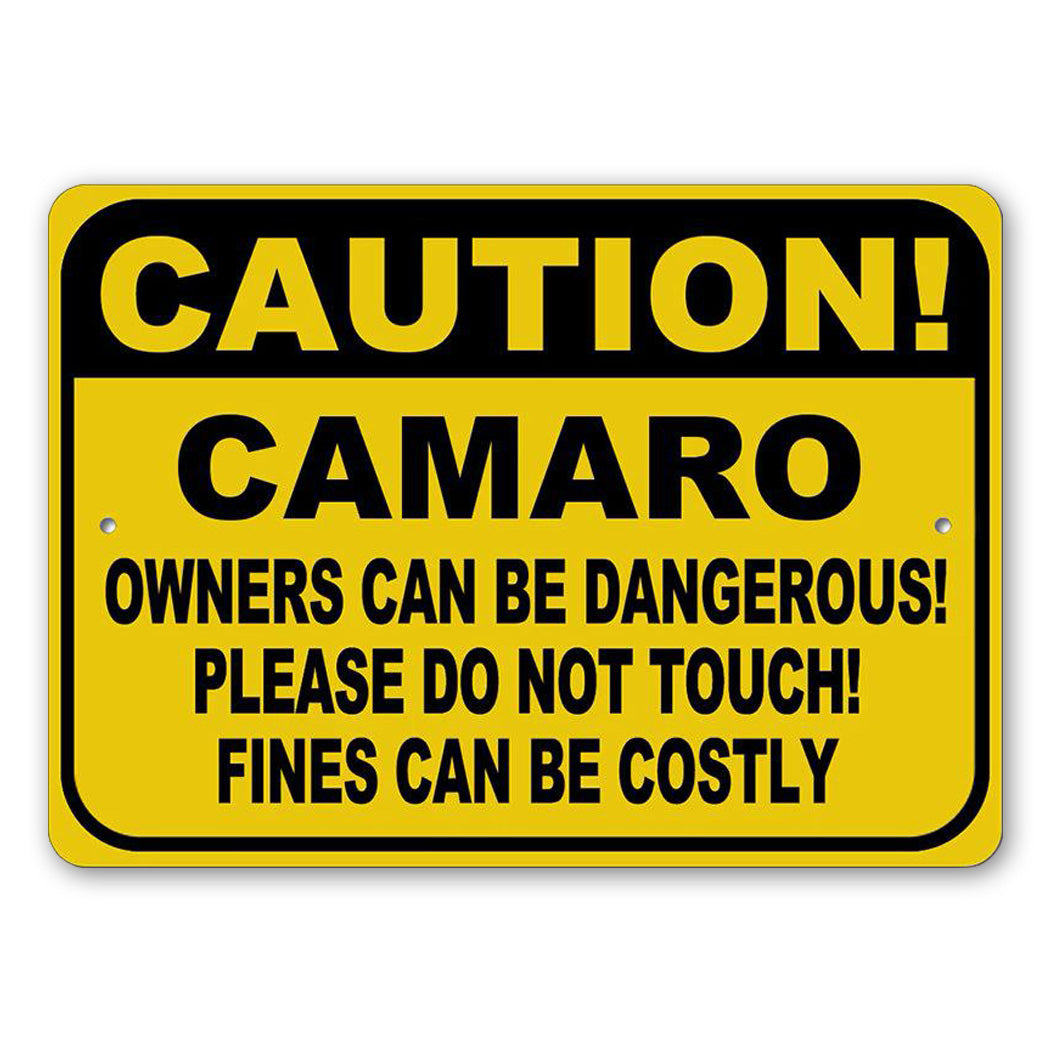 Car Owner Warning Sign