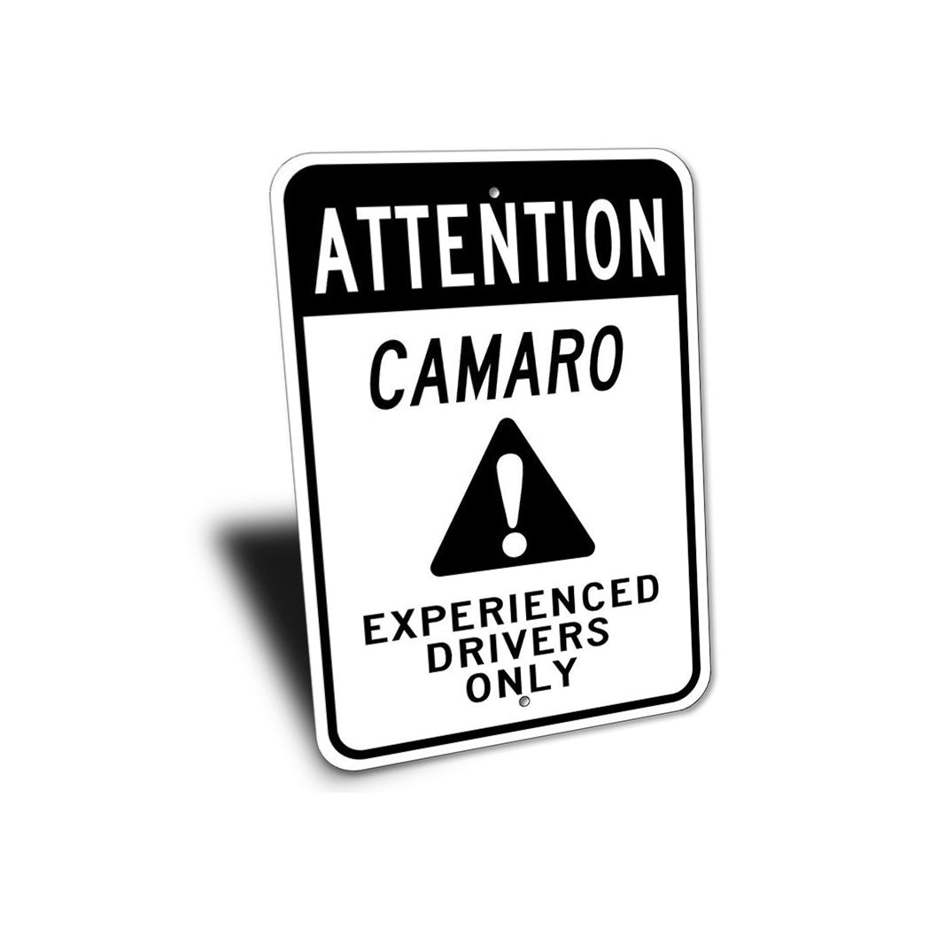 Experienced Drivers Only Car Sign