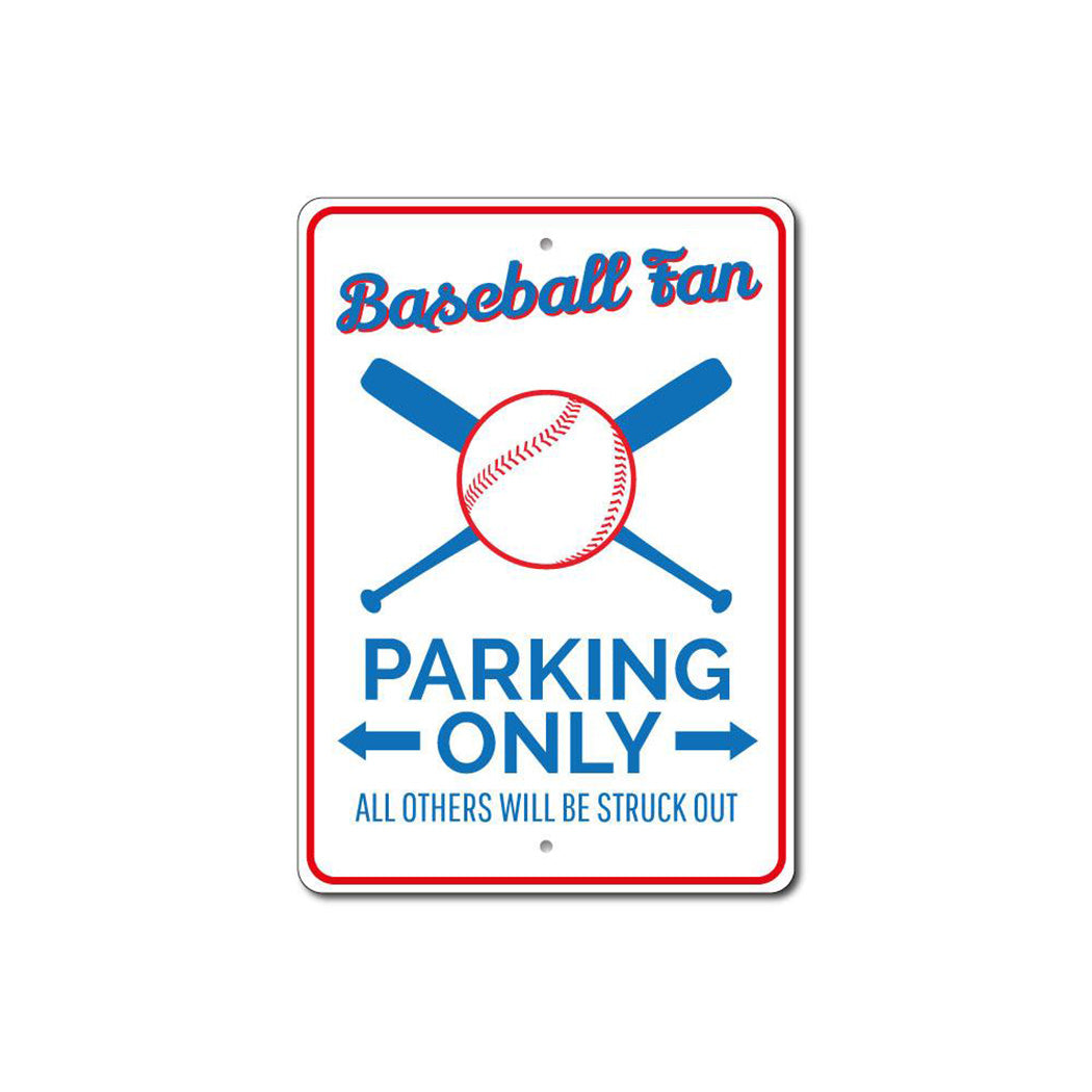 Baseball Fan Parking Metal Sign
