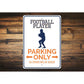 Football Player Parking Sign