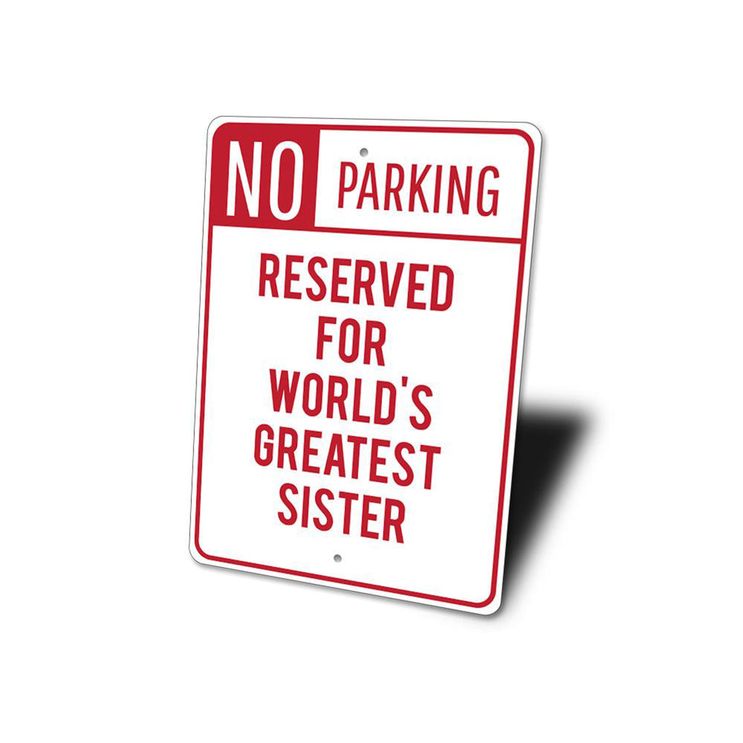 Sister Parking Sign