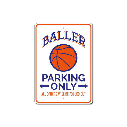 Baller Parking Metal Sign