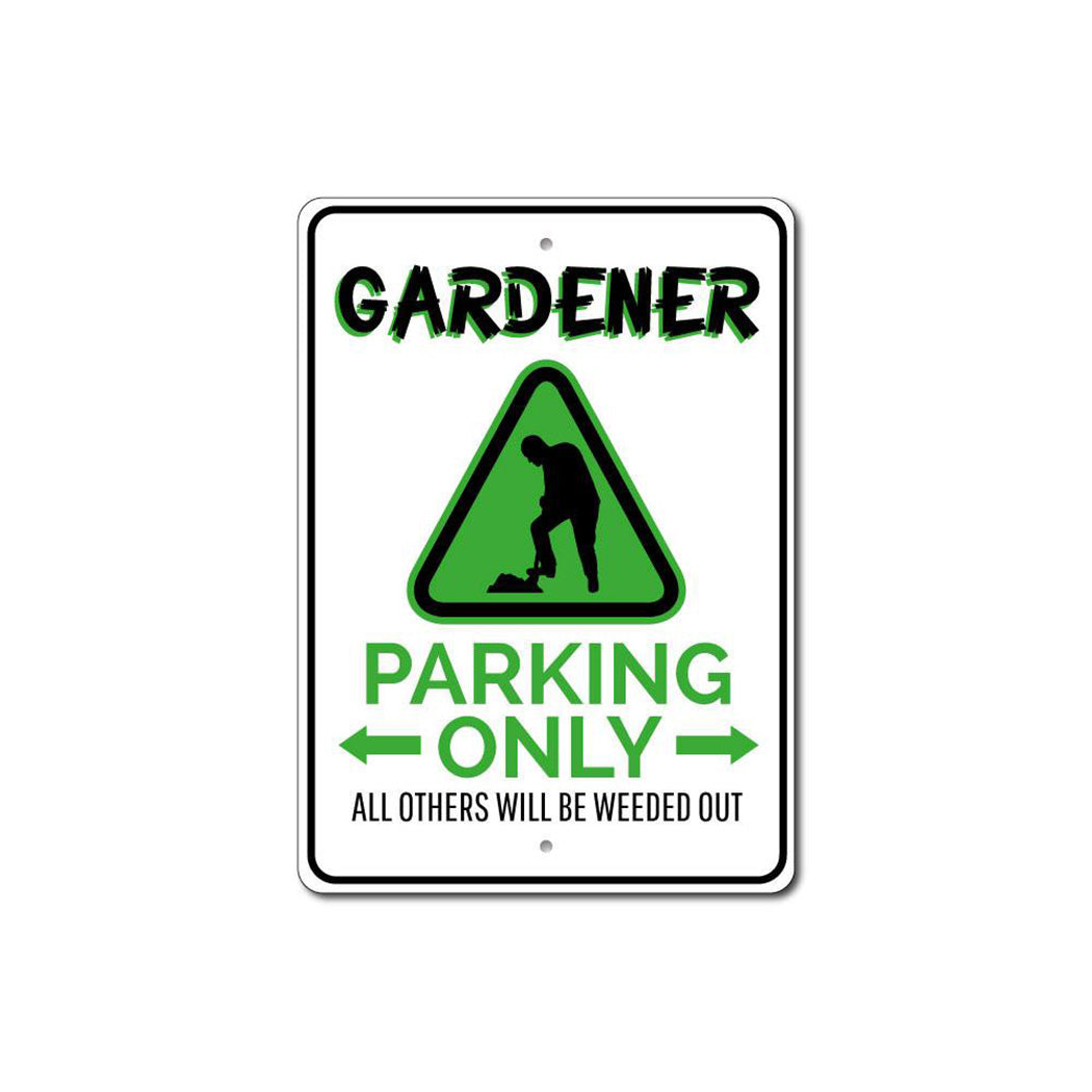 Gardener Parking Sign