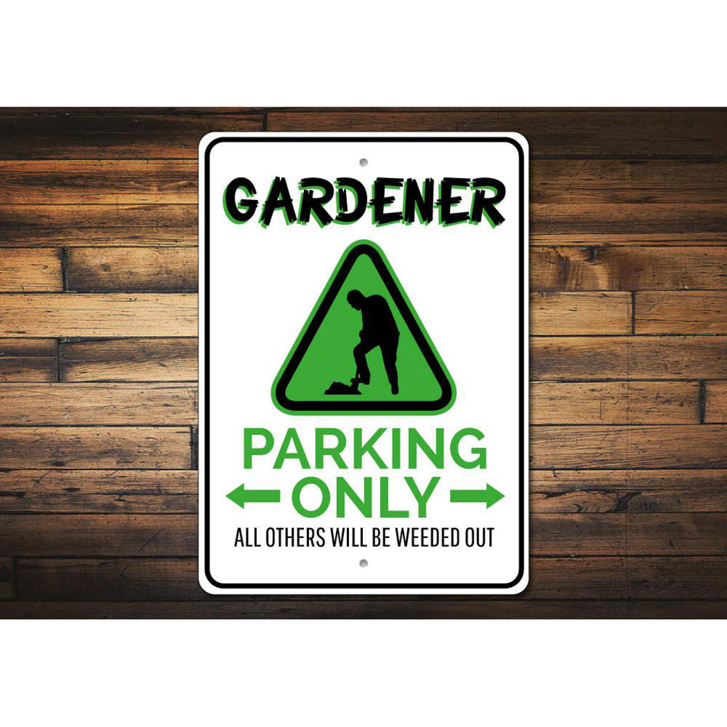 Gardener Parking Sign