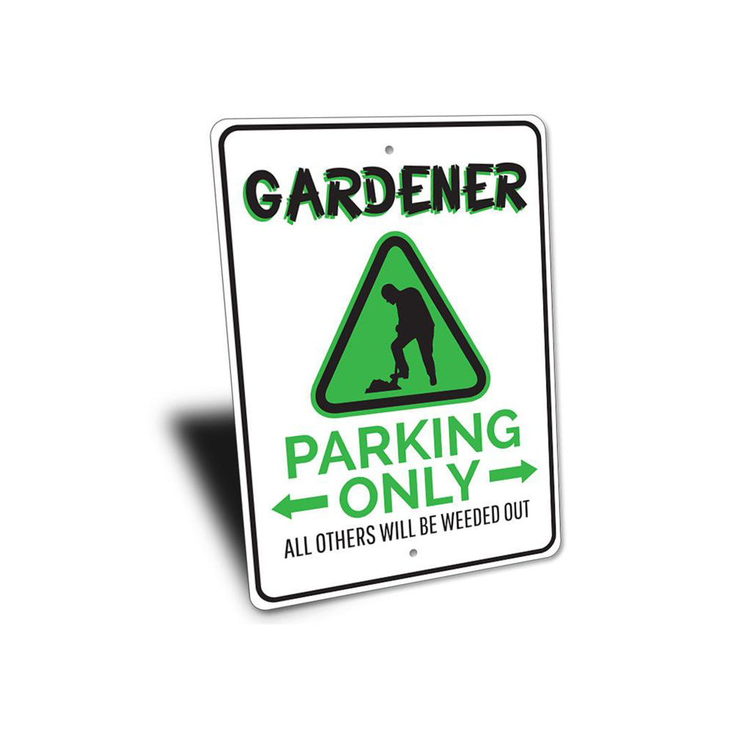 Gardener Parking Sign