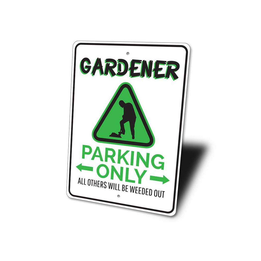 Gardener Parking Sign