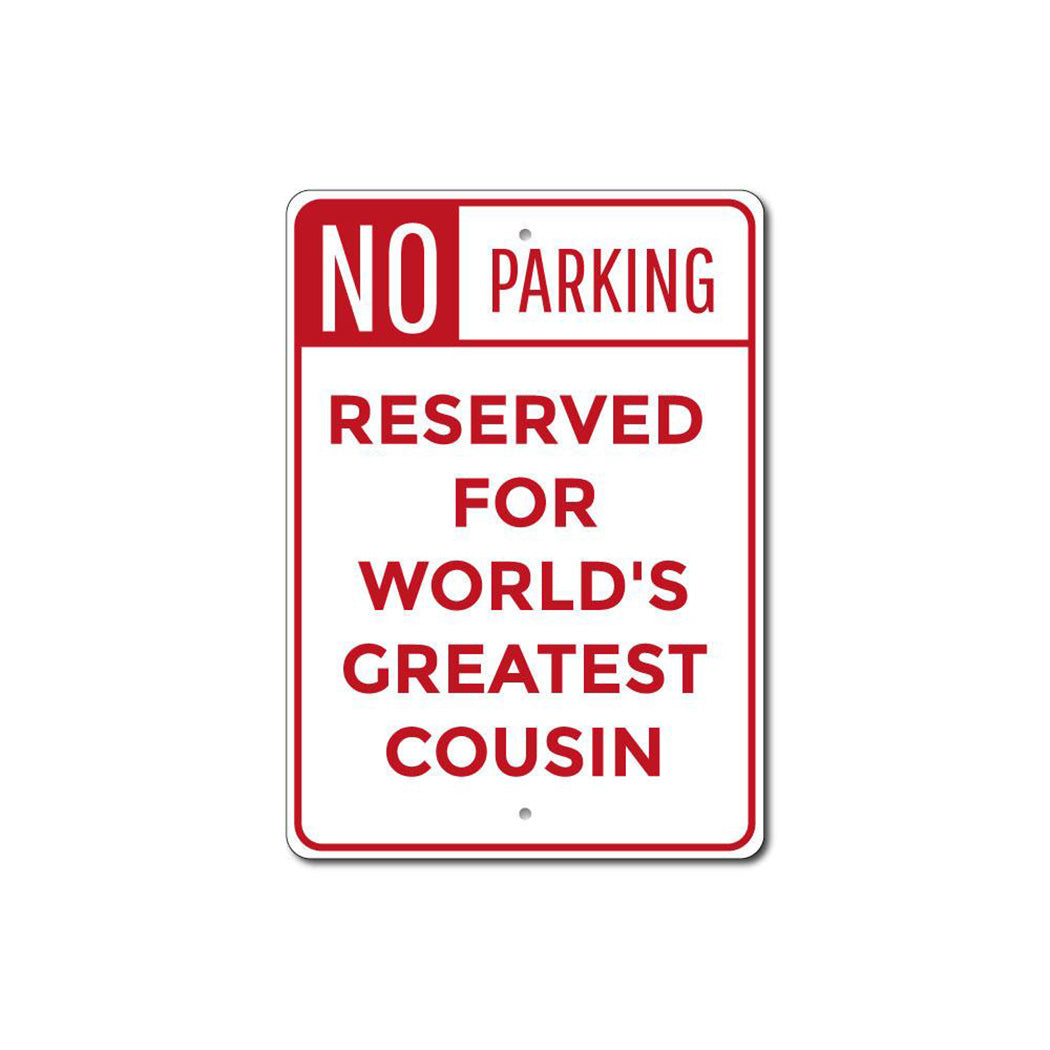 Cousin Parking Sign