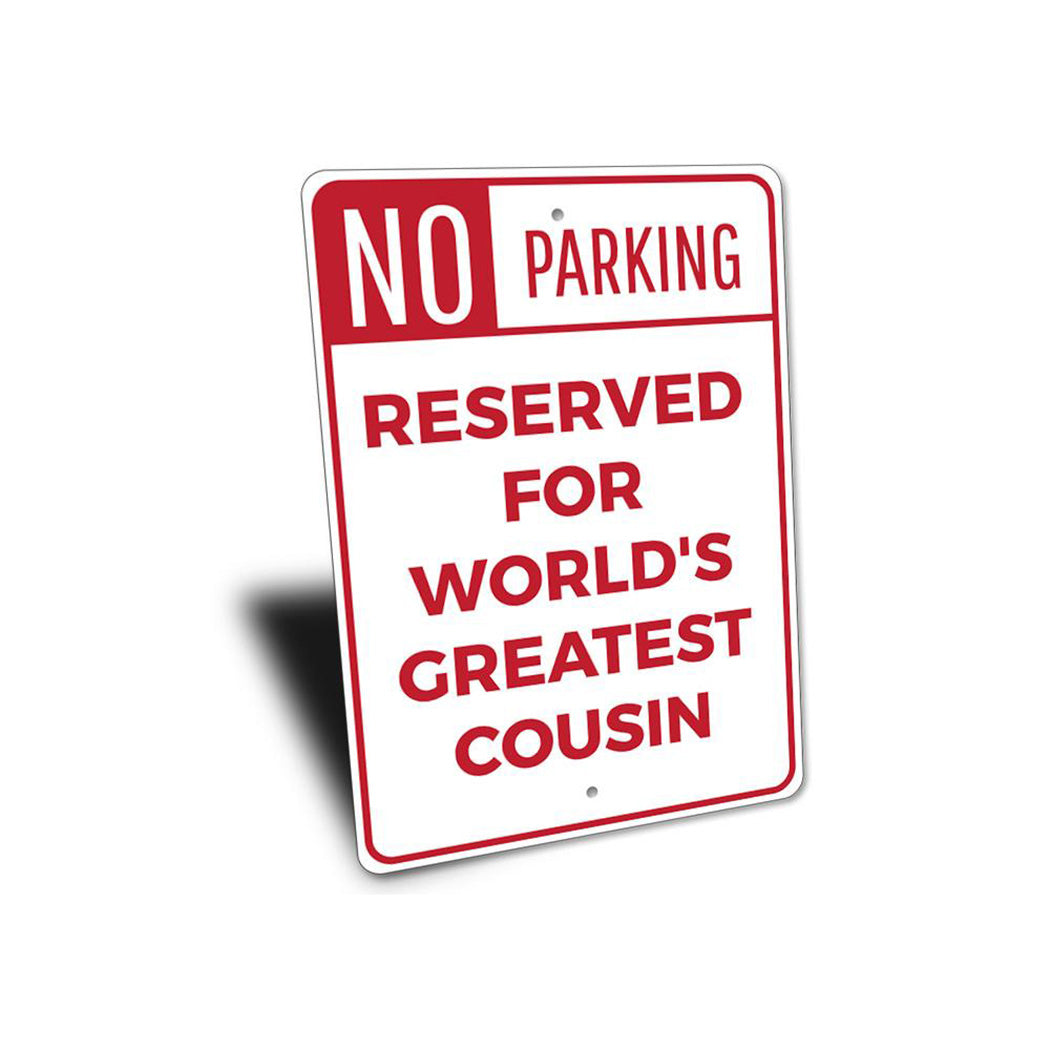 Cousin Parking Sign